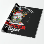 Papier Cadeau Favorite de Santa Soccer Player Christmas Pajama<br><div class="desc">Player de Santa Favorite Soccer Christmas Pajama Ball Light Santa Hat</div>