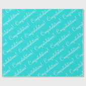 Papier Cadeau Félicitations Turquoise Écriture Gradué (Plat)