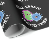 Papier Cadeau Fête de cellule Bon Temps Drôle Bactéries Pun Dark (Coin rond)