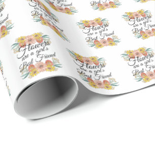Papier Cadeau Fleurs sont une fille meilleur ami - Zinnia Art