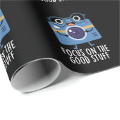Papier Cadeau Focus Sur Les Bonnes Choses Positive Pun Dark BG (Coin rond)