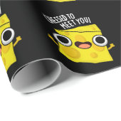 Papier Cadeau Fromage Pour Vous Rencontrer Amusants Puns De Nour (Coin rond)