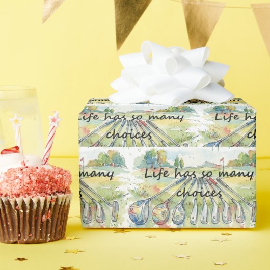 Papier Cadeau Fun Humor Golf Golfing Quote Life Choices (Fête d'anniversaire)