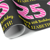 Papier Cadeau Fun Pink Stripes "25"; Joyeux 25e anniversaire; No (Coin rond)
