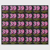Papier Cadeau Fun Pink Stripes "39"; Joyeux 39e anniversaire; No (Plat)