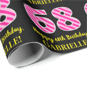 Papier Cadeau Fun Pink Stripes "68"; Joyeux 68e anniversaire; No (Coin rond)