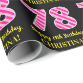 Papier Cadeau Fun Pink Stripes "78"; Joyeux 78e anniversaire; No (Coin rond)