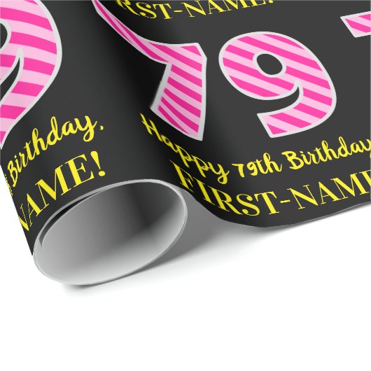 Papier Cadeau Fun Pink Stripes "79"; Joyeux 79e anniversaire; No (Coin rond)