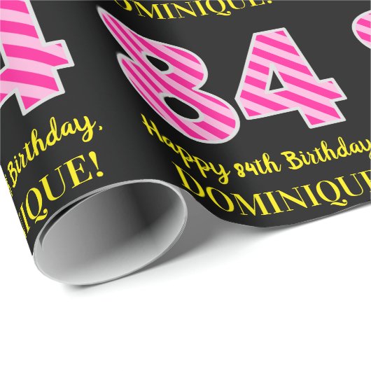 Papier Cadeau Fun Pink Stripes "84"; Joyeux 84e anniversaire; No (Coin rond)