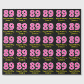 Papier Cadeau Fun Pink Stripes "89"; Joyeux 89e anniversaire; No (Plat)