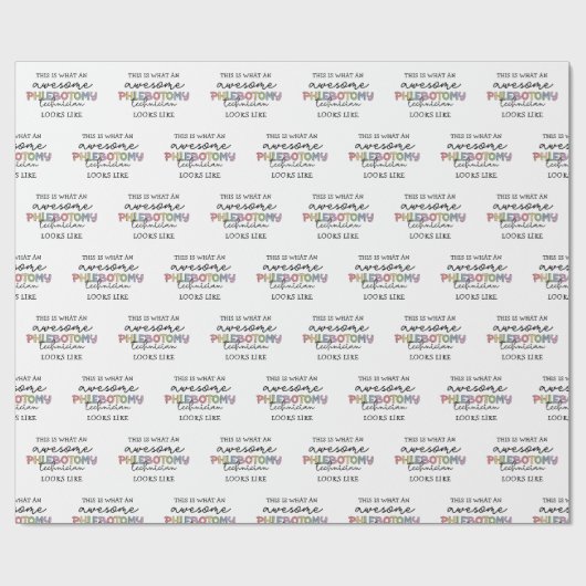 Papier Cadeau Funny Phlebotomy Technicien génial PBT (Plat)