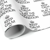 PAPIER CADEAU GARDEZ LE CALME ET JOUEZ AU MANDOLIN OCTAVE (Coin rond)