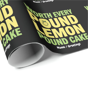 Papier Cadeau Gâteau au Citron Ça Vaut Chaque Livre Drôle Desser
