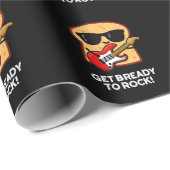 Papier Cadeau Get Bready To Rock Funny Rocker Bread Pun Dark BG (Coin rond)