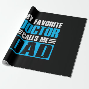 Papier Cadeau Grand-Père Cite Mon Médecin Préféré M'Appelle Papa