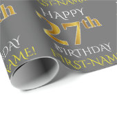 Papier Cadeau Gray, Faux Gold "HAPPY 27th BIRTHDAY" (Coin rond)