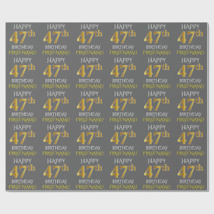 Papier Cadeau Gray, Faux Gold "HAPPY 47th BIRTHDAY"