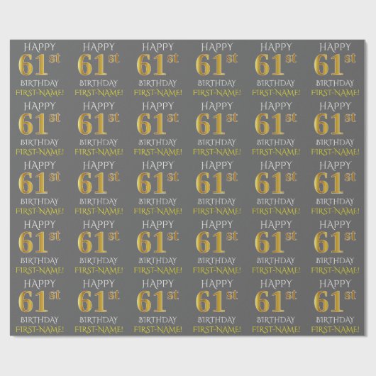 Papier Cadeau Gray, Faux Gold "HAPPY 61st BIRTHDAY" (Plat)