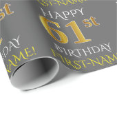 Papier Cadeau Gray, Faux Gold "HAPPY 61st BIRTHDAY" (Coin rond)