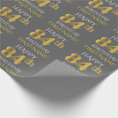 Papier Cadeau Gray, Faux Gold "HAPPY 84th BIRTHDAY" (Coin)