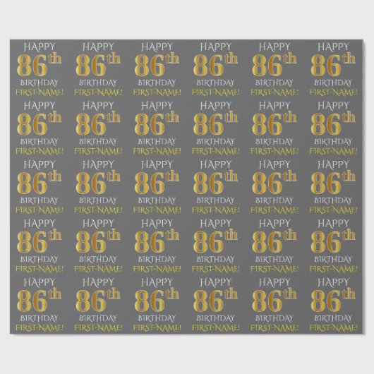 Papier Cadeau Gray, Faux Gold "HAPPY 86th BIRTHDAY" (Plat)