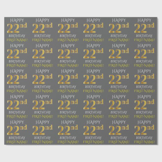 Papier Cadeau Grey, Faux Gold "HAPPY 22nd BIRTHDAY" (Plat)