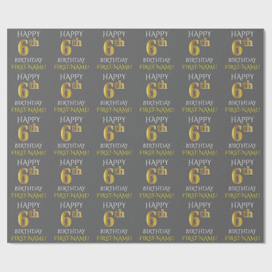 Papier Cadeau Grey, Faux Gold "HAPPY 6th BIRTHDAY" (Plat)