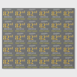 Papier Cadeau Grey, Faux Gold "HAPPY 82nd BIRTHDAY"