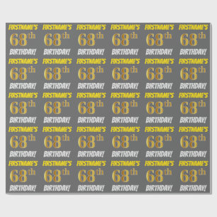 Papier Cadeau Grey, Faux/Imitation Gold, "68e ANNIVERSAIRE"