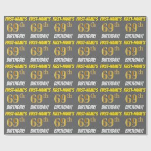 Papier Cadeau Grey, Faux/Imitation Gold, "69e ANNIVERSAIRE"