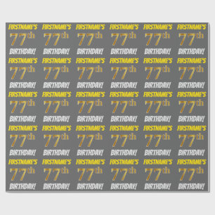 Papier Cadeau Grey, Faux/Imitation Gold, "77e ANNIVERSAIRE"