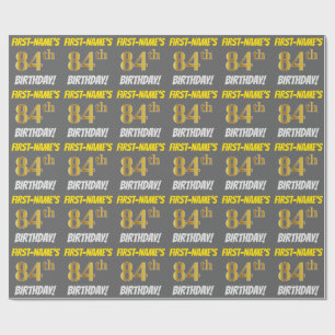 Papier Cadeau Grey, Faux/Imitation Gold, "84e anniversaire"
