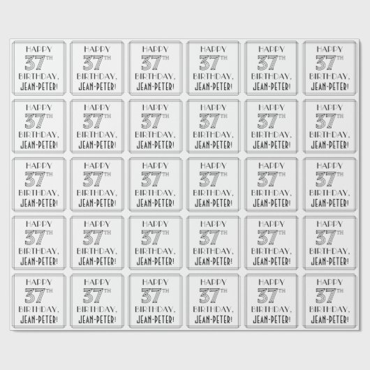 Papier Cadeau HAPPY 37E ANNIVERSAIRE ; Style Art Déco ; Nom pers (Plat)