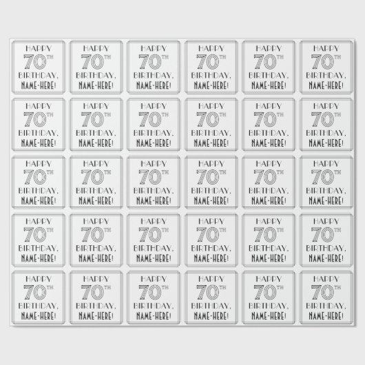 Papier Cadeau HAPPY 70E ANNIVERSAIRE ; Style Art Déco ; Nom pers (Couture)