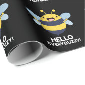 Papier Cadeau Hello Everybuzzy Funny Bee Pun Dark BG (Coin rond)