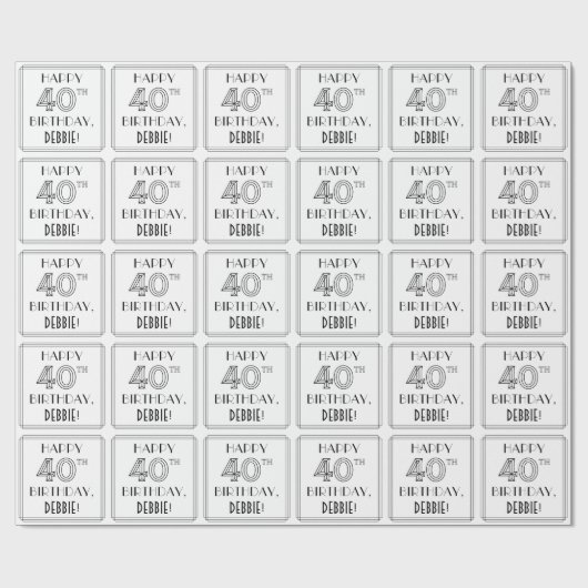 Papier Cadeau HEUREUX 40E ANNIVERSAIRE ; Style Art Déco ; Nom pe (Plat)