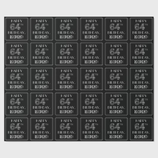 Papier Cadeau HEUREUX 64E ANNIVERSAIRE ; Style Art Déco avec/ No (Couture)