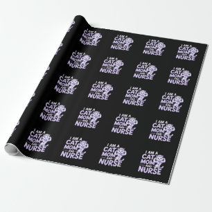 Papier Cadeau "I Am a Cat Mom and Nurse : Design for Cat-Lovers