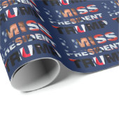 Papier Cadeau I Miss Président Trump (Coin rond)