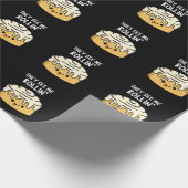 Papier Cadeau Ils Me Voient Rollin Funny Cinnamon Roll Pun Dark  (Coin)