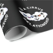 Papier Cadeau I'm In A Cirrus Relation Cloud Pun Dark BG (Coin rond)