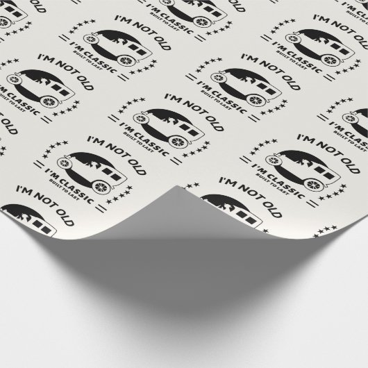 Papier Cadeau I'm not old i'm classic with old car (Coin)