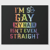 Papier Cadeau I'm So Gay My Hair Isn't even Straight (Plat)