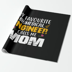 Papier Cadeau Ingénieur Ingénieur biomédical m'appelle maman