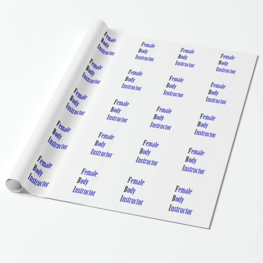 Papier Cadeau Instructeur de corps féminin (Déroulé)