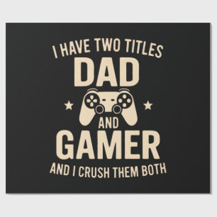 Papier Cadeau J'ai Deux Titres Papa Et Joueur De Jeux Vidéo Drôl
