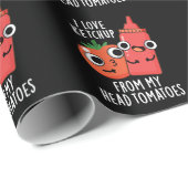 Papier Cadeau J'Aime Ketchup De Ma Tête Tomates Dark BG (Coin rond)