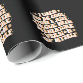 Papier Cadeau J'Avais L'Habitude D'Être Cool Maintenant J'Argue (Coin rond)