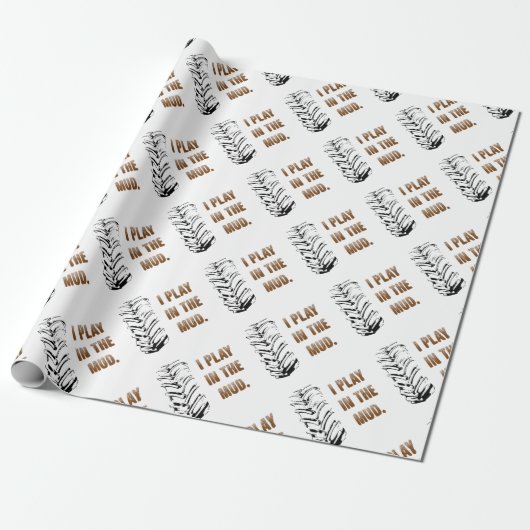 Papier Cadeau Je joue dans la boue (Déroulé)
