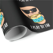 Papier Cadeau Je Joue Par Ear Funny Drummer Pun Dark BG (Coin rond)